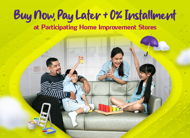 Buy Now, Pay Later at 0% interest for up to 24 months with your EastWest credit card at participating home improvement stores.  