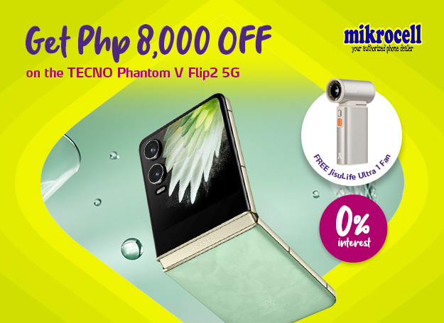Get PHP 8,000 OFF + a FREE JisuLife Ultra 1 Fan on the TECNO Phantom V Flip2 5G at Mikrocell Concept Stores and Tecno Stores with your EastWest credit card. Plus, get 0% interest for up to 24 months.